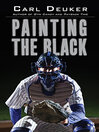 Cover image for Painting the Black